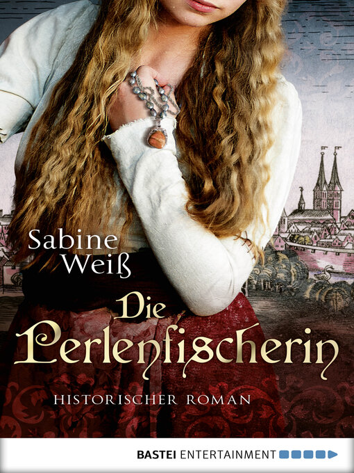 Title details for Die Perlenfischerin by Sabine Weiß - Wait list